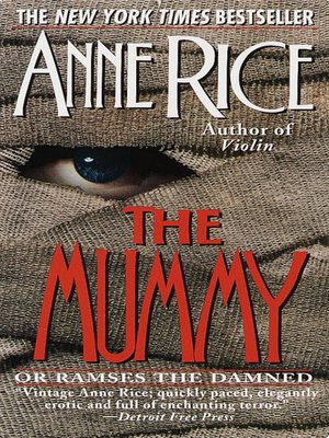 cover image of The Mummy, or Ramses the Damned